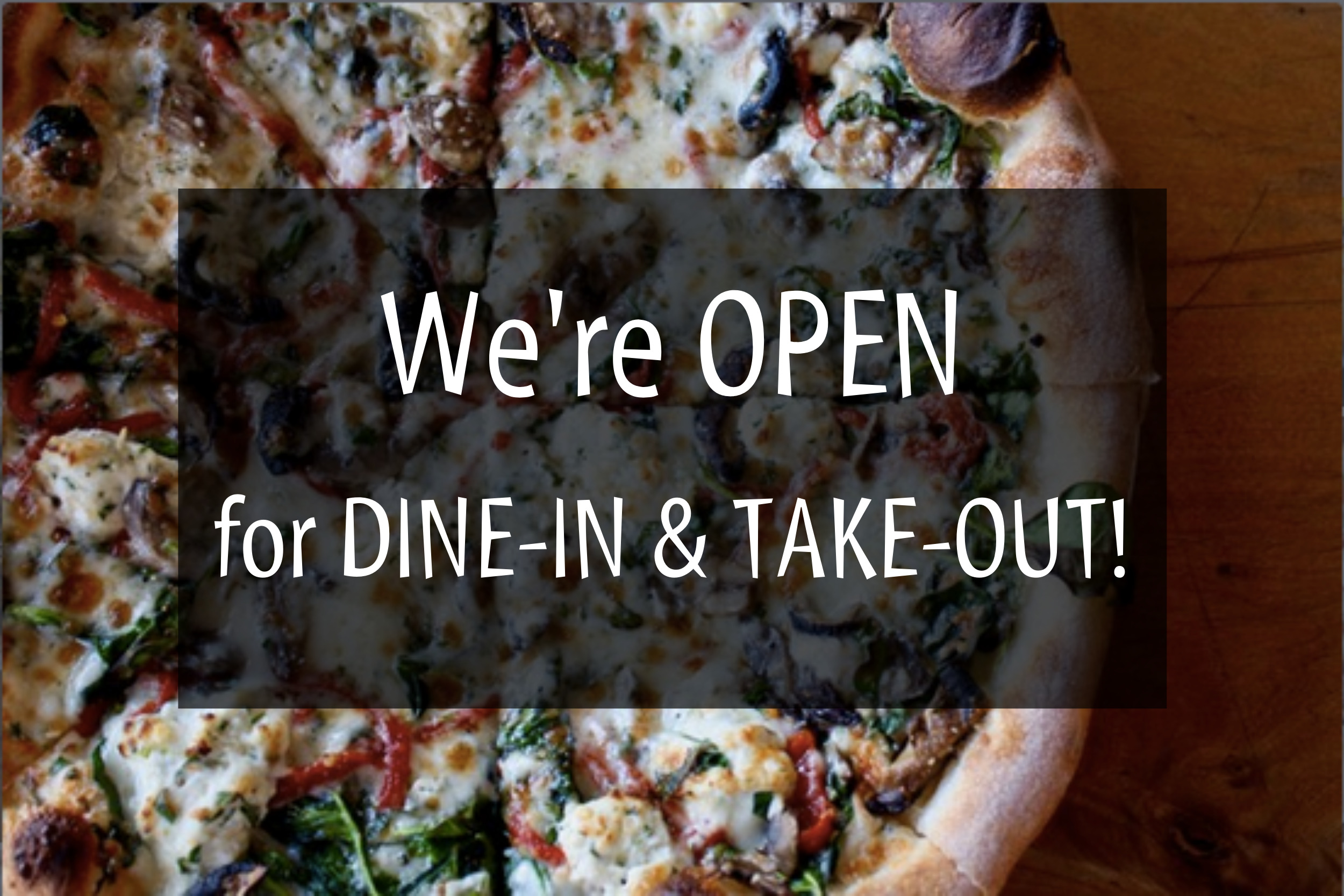 We're open for take-out!